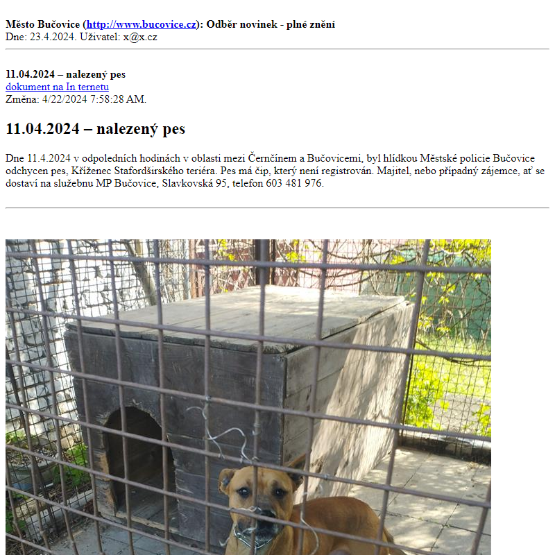 Odběr novinek ze dne 23.4.2024 - dokument 11.04.2024 – nalezený pes