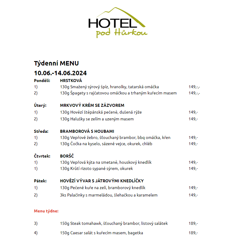 Jídelní lístek Hotel pod Hůrkou 10.06.-14.06.2024