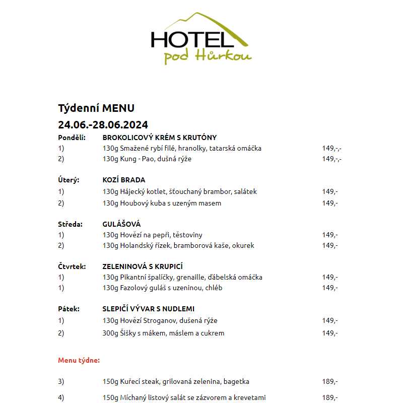 Jídelní lístek Hotel pod Hůrkou 24.06.-28.06.2024