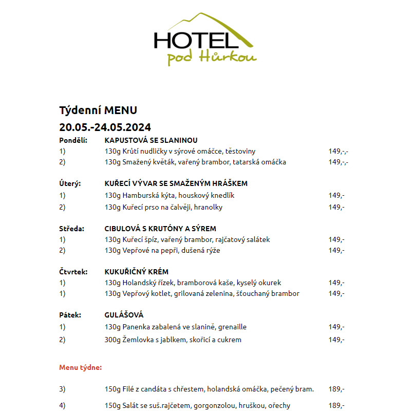 Jídelní lístek Hotel pod Hůrkou 20.05.-24.05.2024