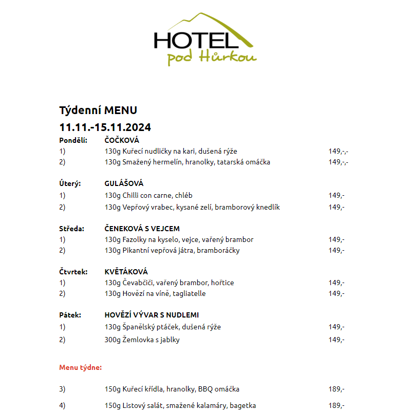 Jídelní lístek Hotel pod Hůrkou 11.11.-15.11.2024