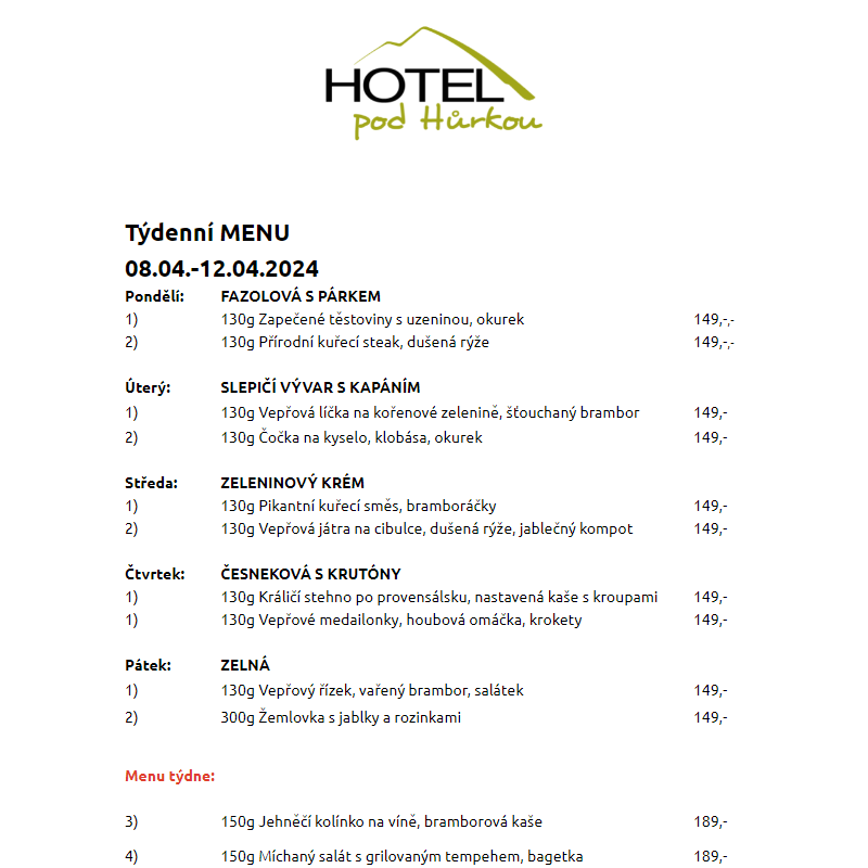 Jídelní lístek Hotel pod Hůrkou 08.04.-12.04.2024