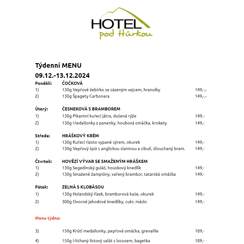 Jídelní lístek Hotel pod Hůrkou 09.12.-13.12.2024