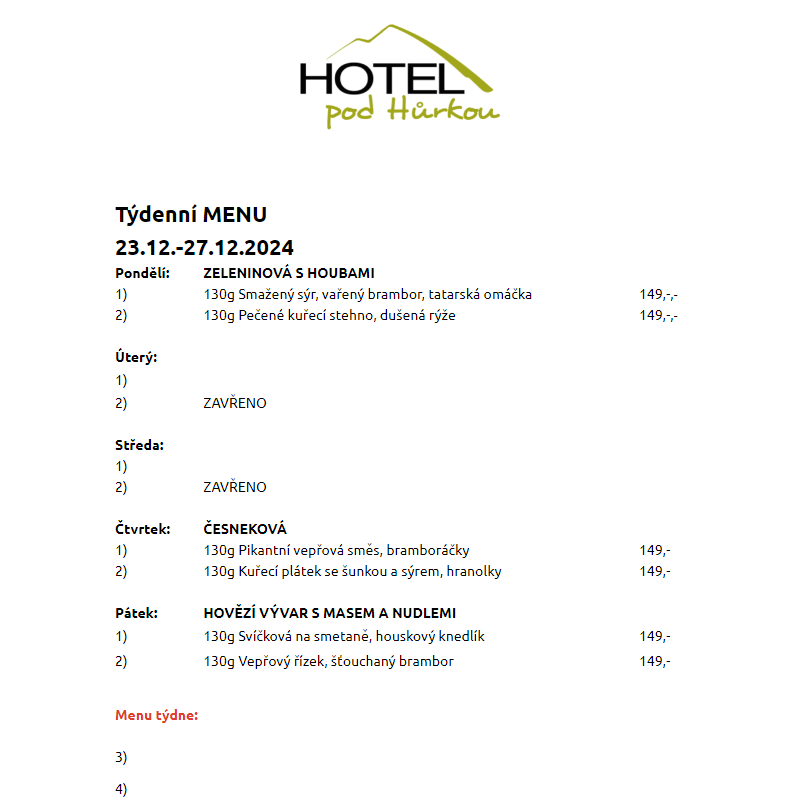 Jídelní lístek Hotel pod Hůrkou 23.12.-27.12.2024