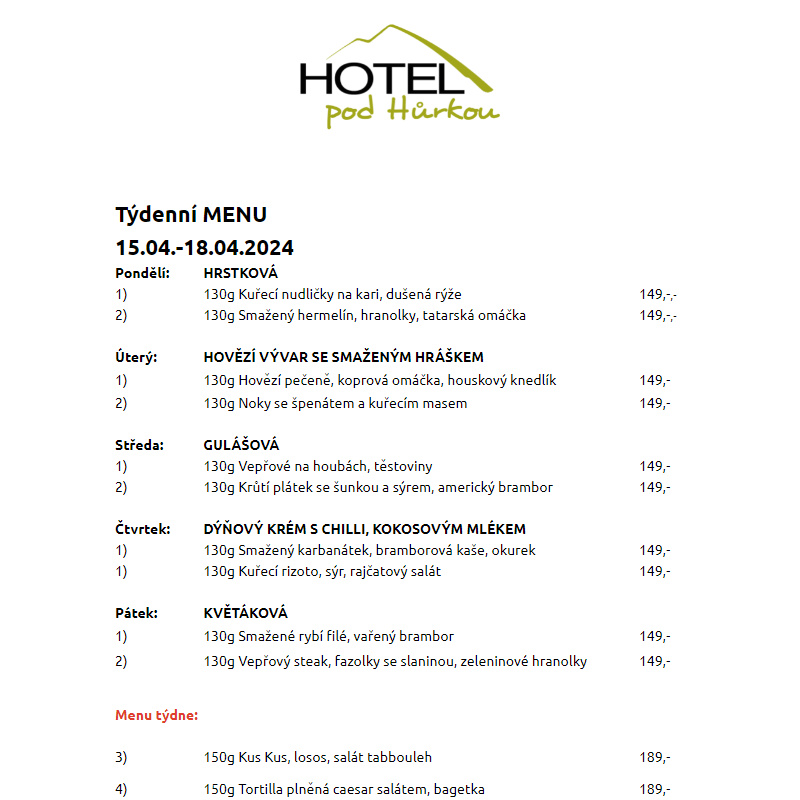 Jídelní lístek Hotel pod Hůrkou 15.04.-19.04.2024