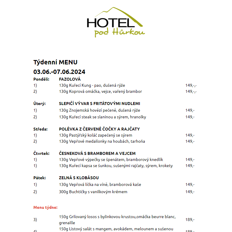 Jídelní lístek Hotel pod Hůrkou 03.06.-07.06.2024