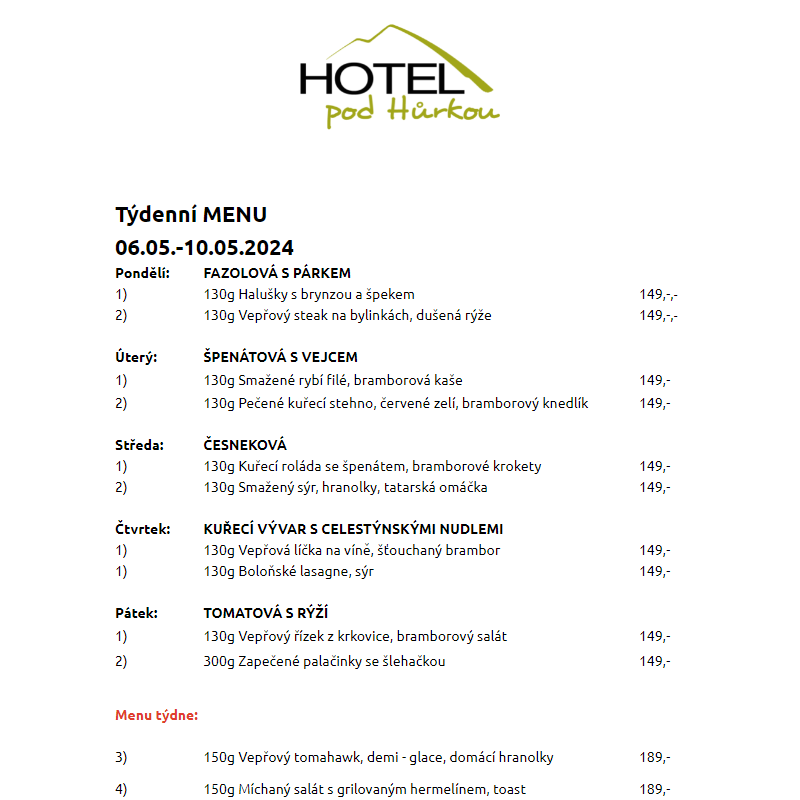 Jídelní lístek Hotel pod Hůrkou 06.05.-10.05.2024