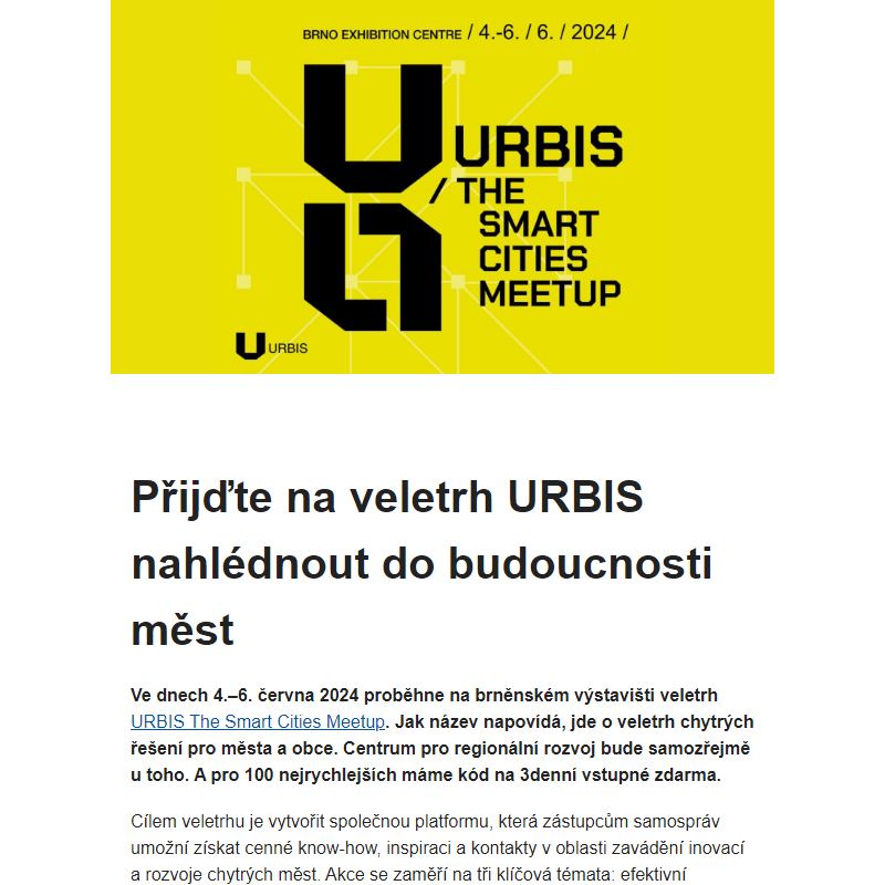 Vstupenky na veletrh URBIS zdarma pro 100 nejrychlejších