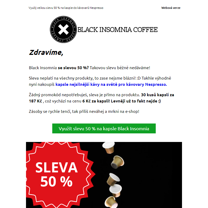 Výprodej_ SLEVA 50 % na nejsilnější kávu na světě