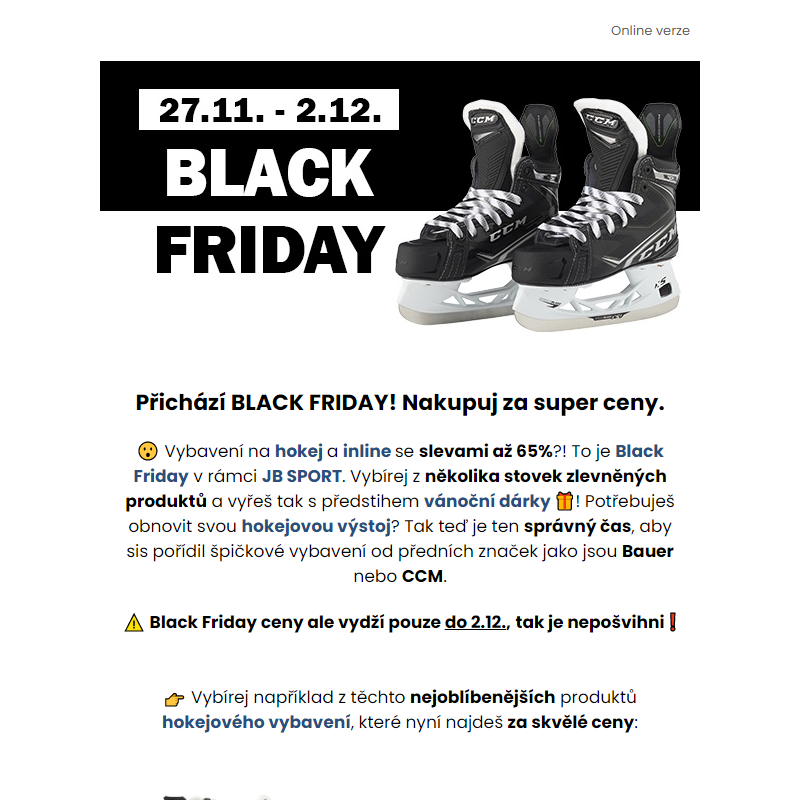 _ Black Friday je tu. Slevy až 65 % na hokej a inline.