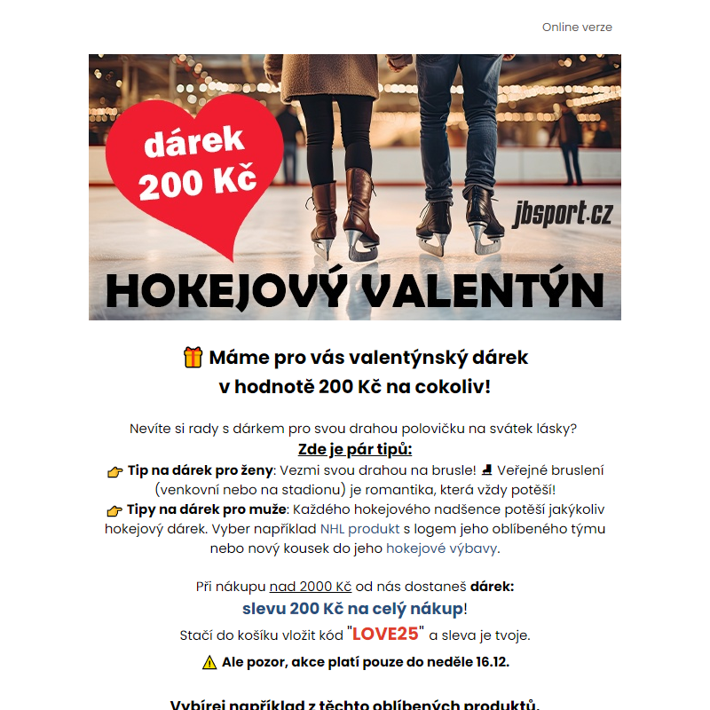 _ Valentýn je tu. Daruj hokejový dárek, který potěší.