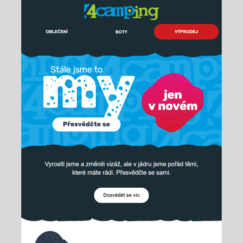 _ Stále jsme to my, jen v novém!