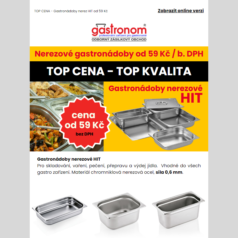 TOP CENA - Gastronádoby nerez HIT od 59 Kč