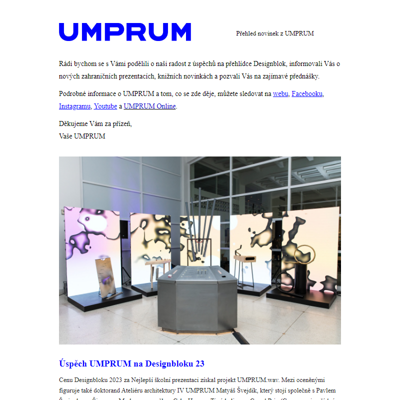 Přehled akcí UMPRUM (16. 10.-22. 10. 2023)