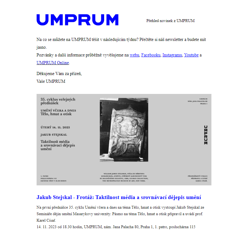 Přehled akcí UMPRUM (13. 11.-19. 11. 2023)