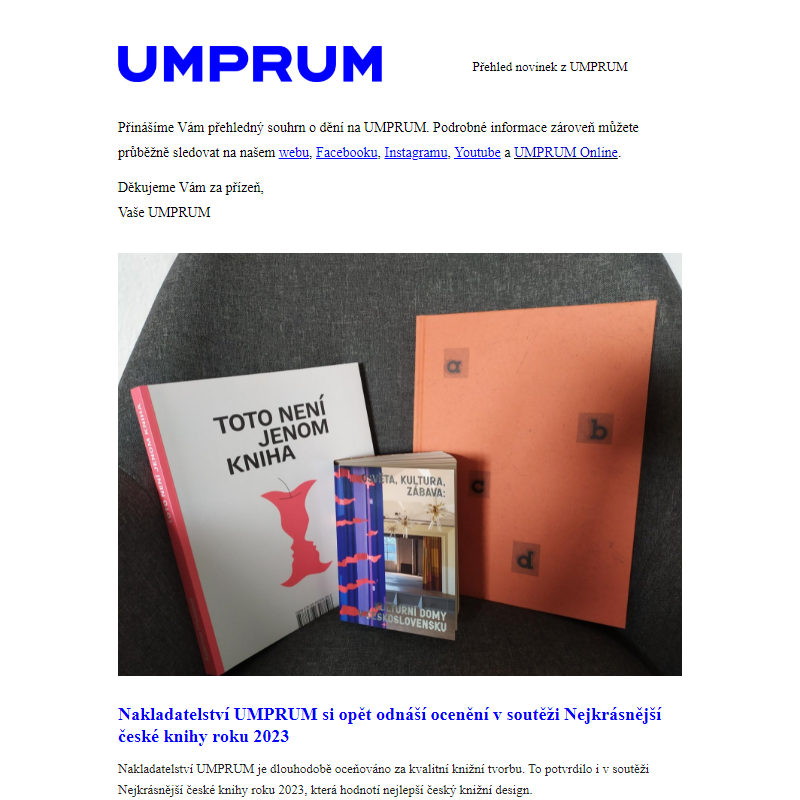 Přehled akcí UMPRUM (17. 6.–23. 6. 2024)