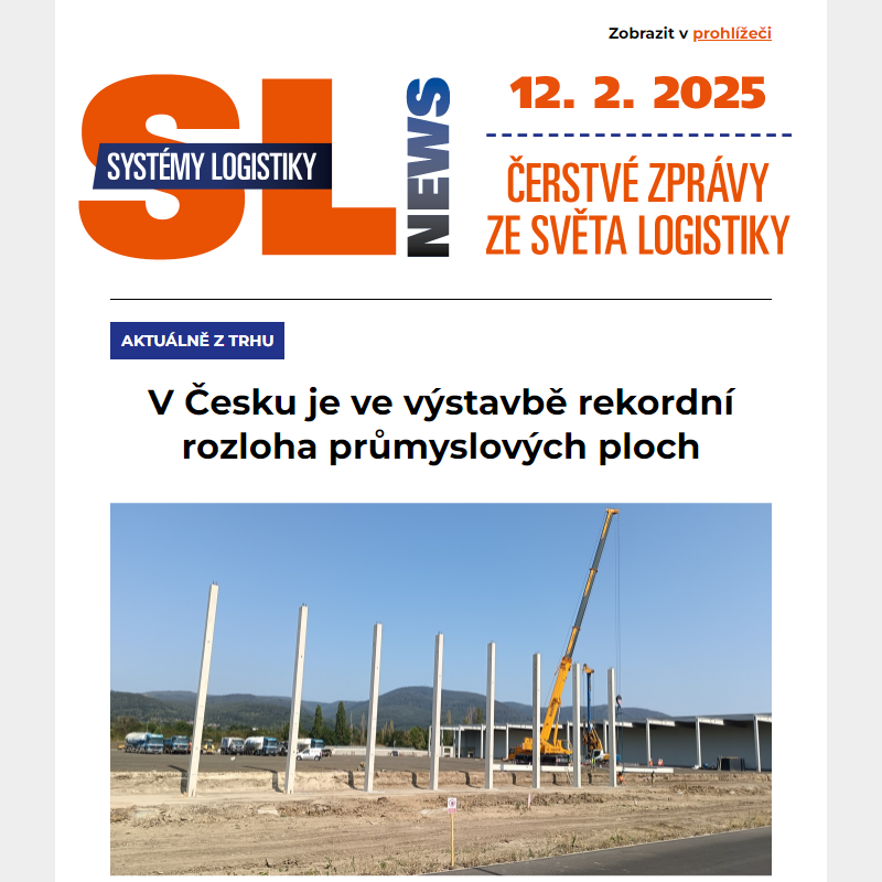 Ve výstavbě je rekordní rozloha průmyslových ploch, GXO řídí logistiku pro Versace, Martin Zít členem vedením Toyoty MH v ČR… a další zprávy ze světa logistiky