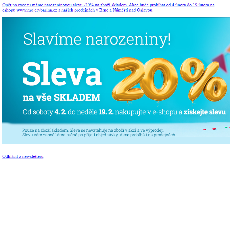 NAROZENINOVÁ AKCE SLEVA -20%