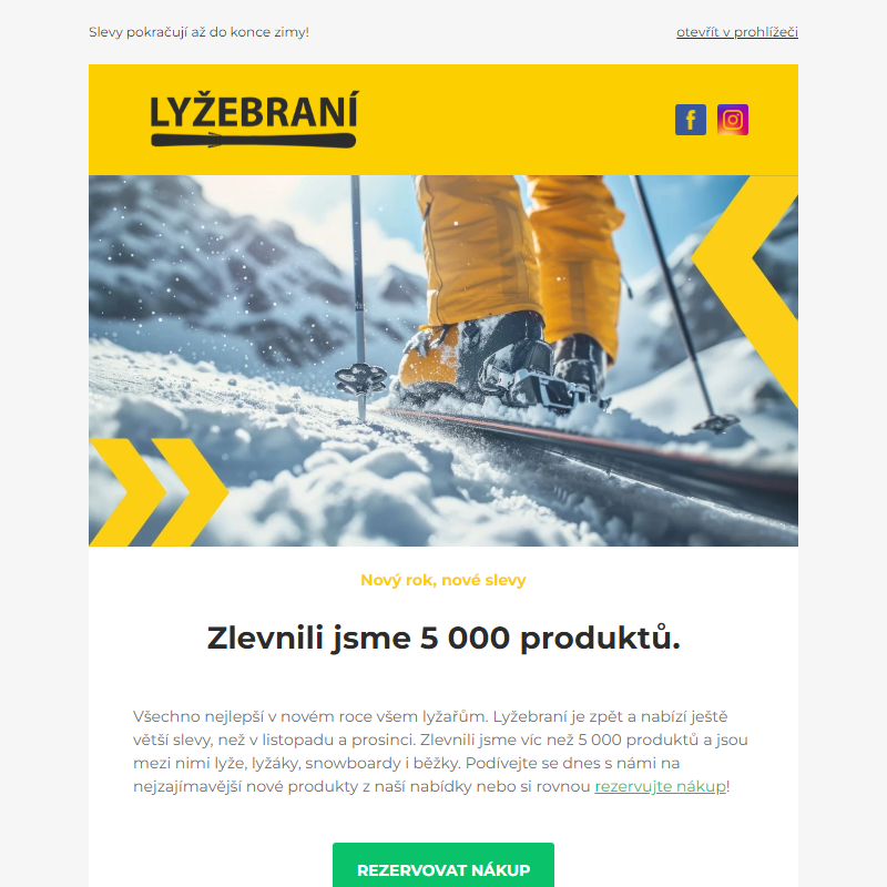 Zlevnili jsme pro vás více než 5 000 produktů. Rezervujte si nákupy včas!