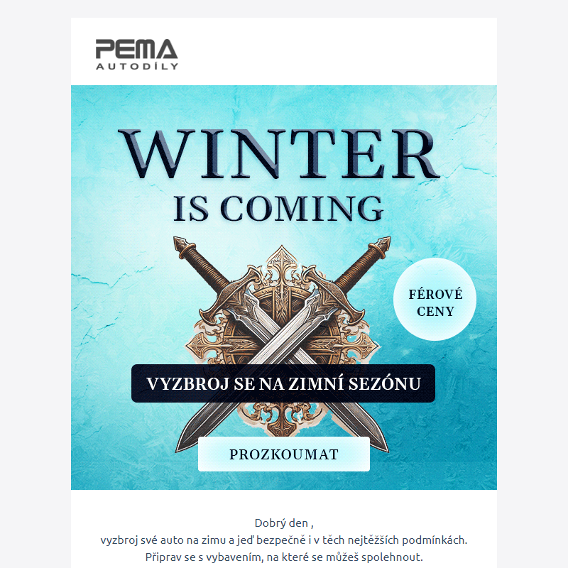 __ Winter is coming. Vyzbroj se na zimní sezónu.