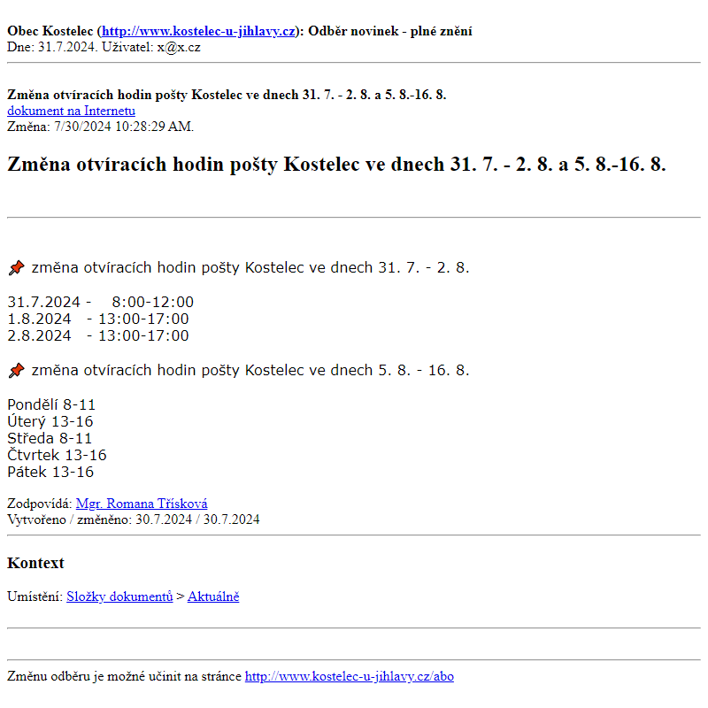 Odběr novinek ze dne 31.7.2024 - dokument Změna otvíracích hodin pošty Kostelec ve dnech 31. 7. - 2. 8. a 5. 8.-16. 8.