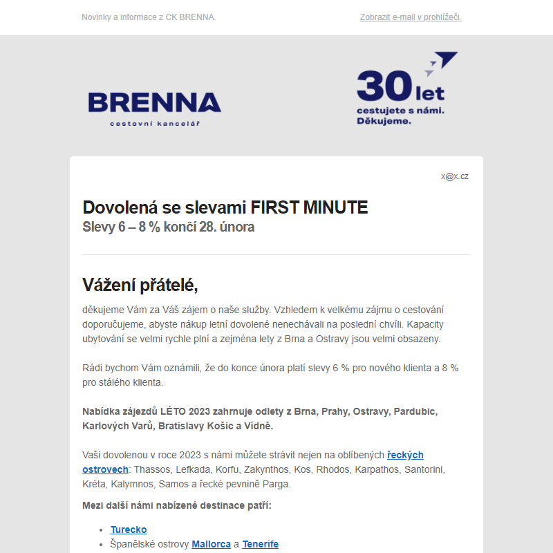 _  FIRST MINUTE slevy do konce února