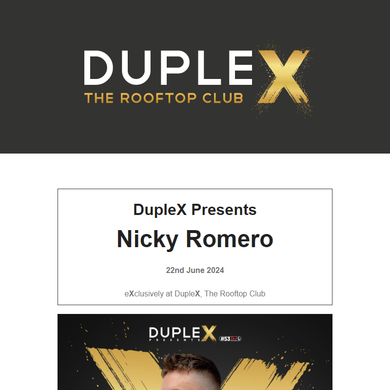 DupleX presents Nicky Romero - 22.6.2024