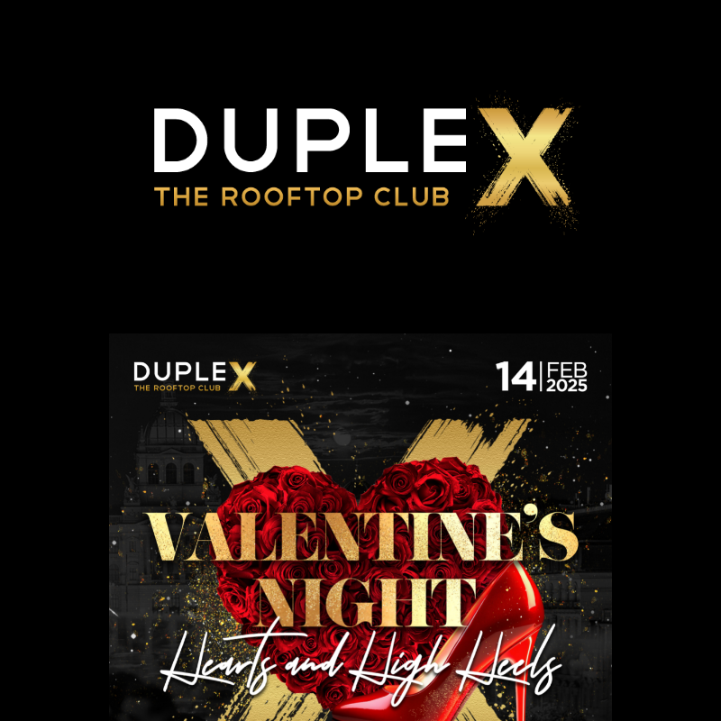 Valentine’s Night – Hearts and High Heels at DupleX