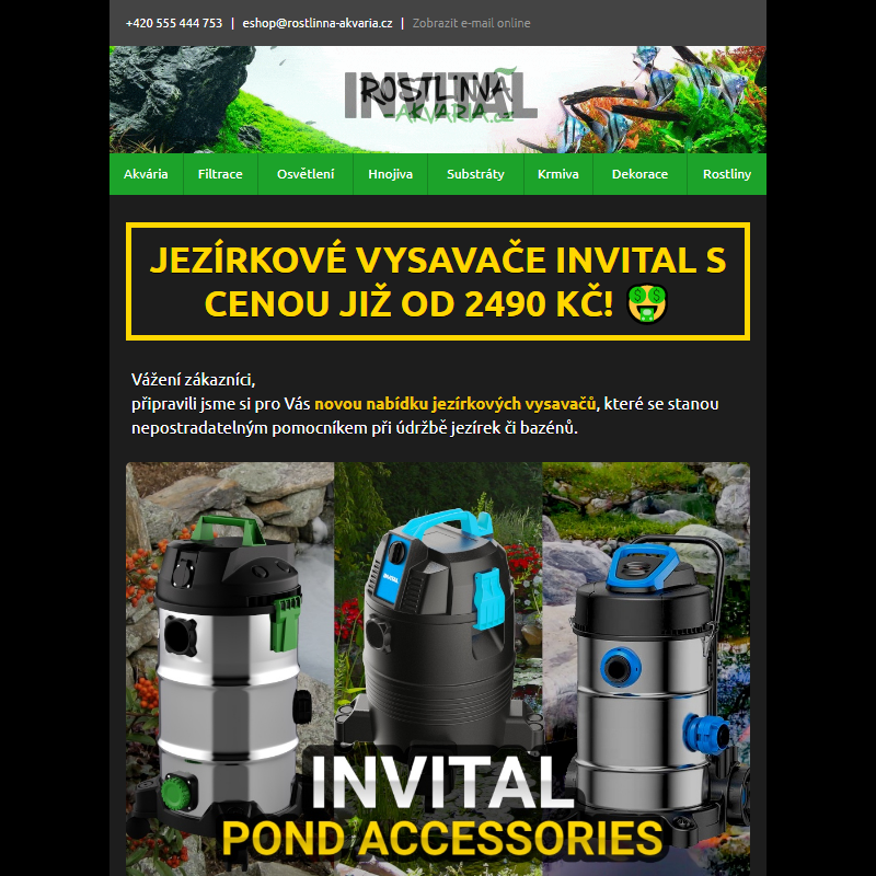 Jezírkové vysavače INVITAL s cenou již od 2490 Kč! _