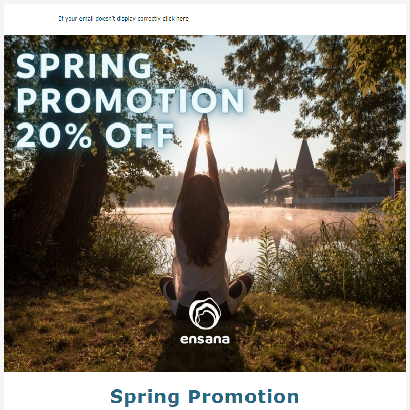 Dust off winter with our Spring Promotion and save 20%! _