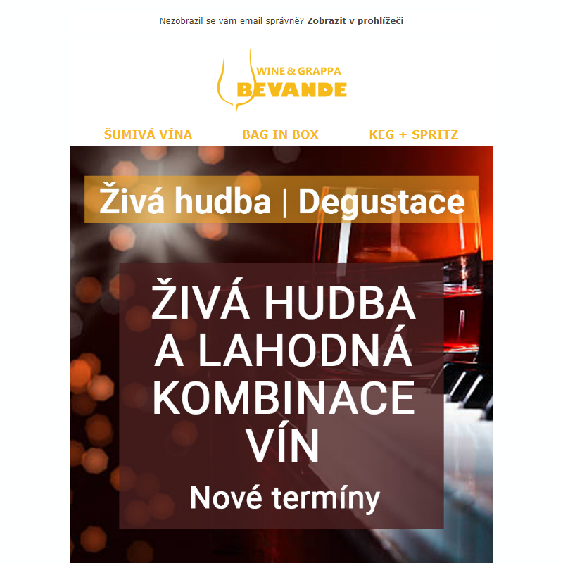 Živá hudba a lahodná kombinace vín. _ Listopadové novinky. _