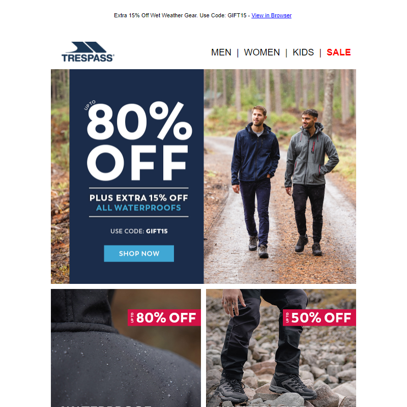 Up to 80% Off + Extra 15% Off Waterproofs