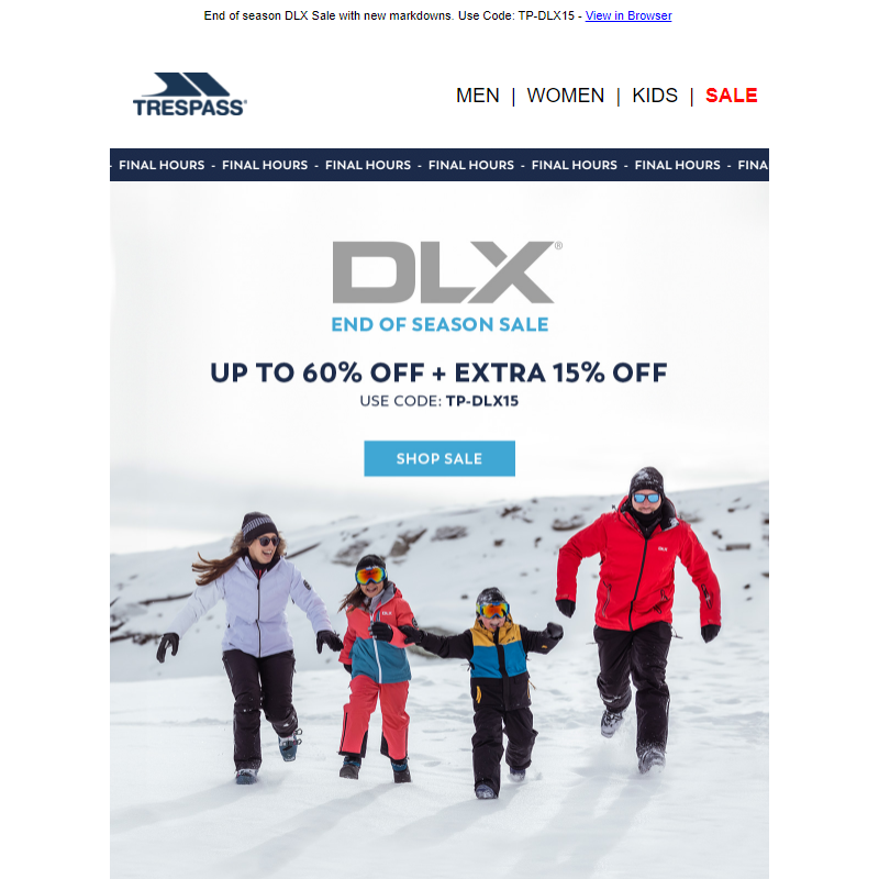 Final Hours! Up to 60% Off + Extra 15% Off DLX