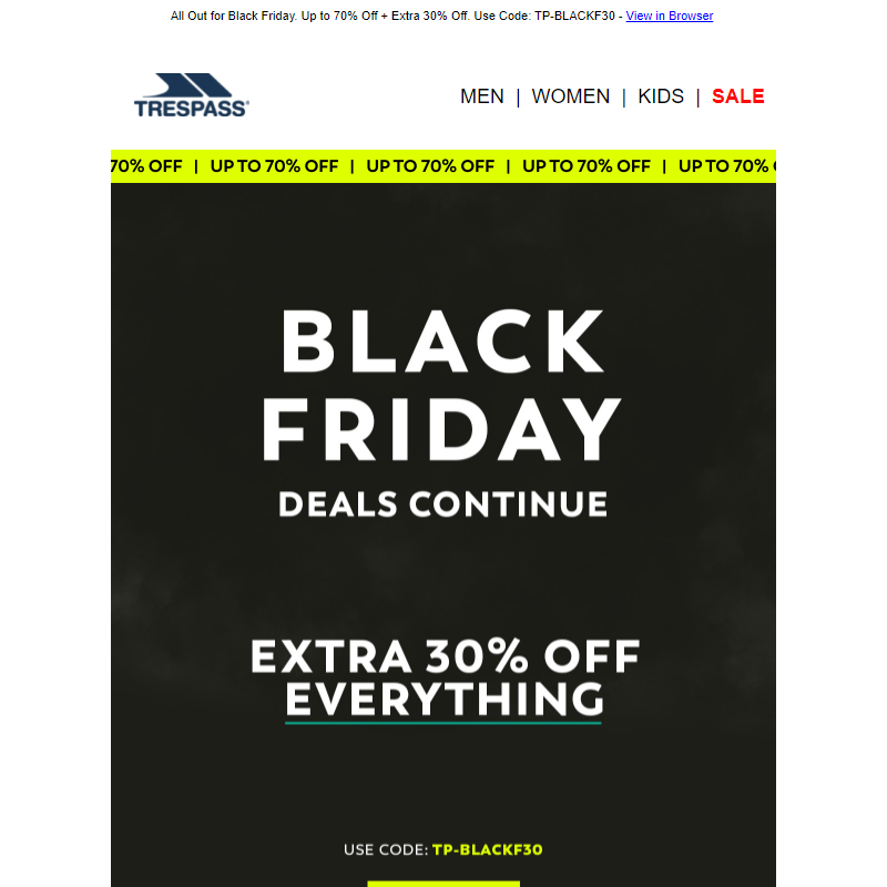 BLACK FRIDAY _ Extra 30% Off Everything Continues
