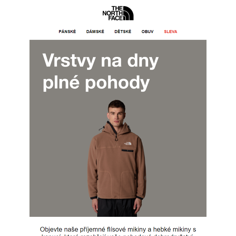 Příjemné vrstvy pro uvolněná dobrodružství