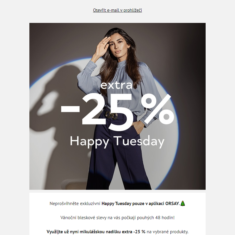 Happy Tuesday: extra -25 % pouze v aplikaci!_