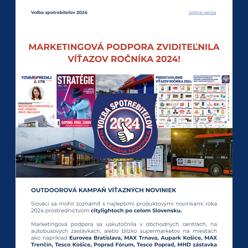 Marketingová podpora víťazov silnie každým rokom