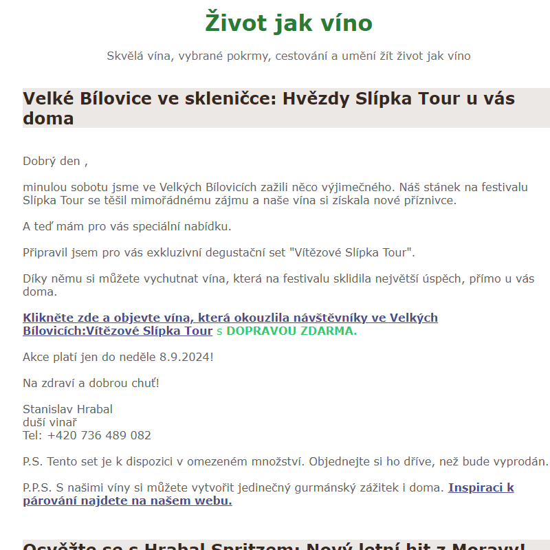 Velké Bílovice ve skleničce: Hvězdy Slípka Tour u vás doma