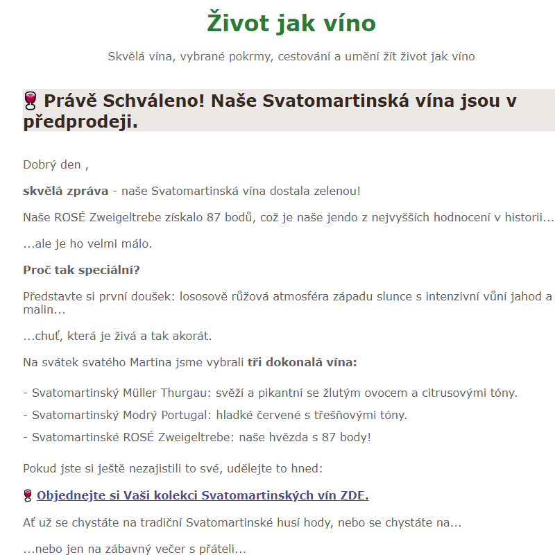  _ Hádejte co? Schváleno! Naše Svatomartinská vína jsou v předprodeji.