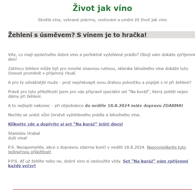 Žehlení s úsměvem? S vínem je to hračka! 