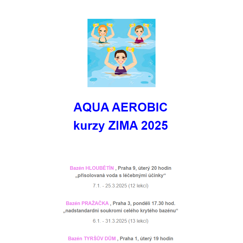 2.AQUA AEROBIC - kurzy ZIMA 2025 leden až březen, zápisy spuštěny :-)