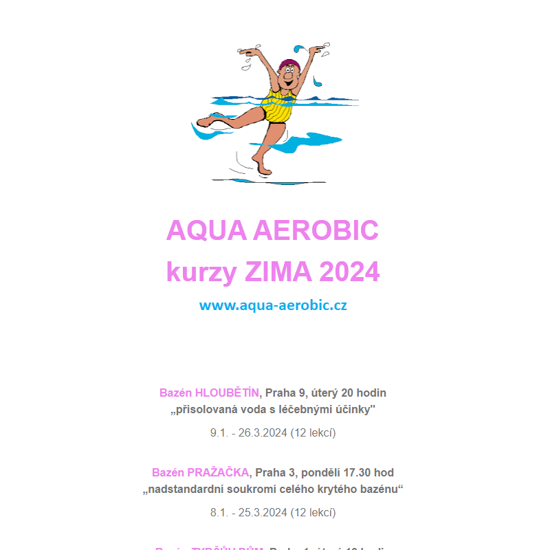 AQUA AEROBIC - NOVÉ kurzy ZIMA 2024 leden až březen, zápisy spuštěny :-)