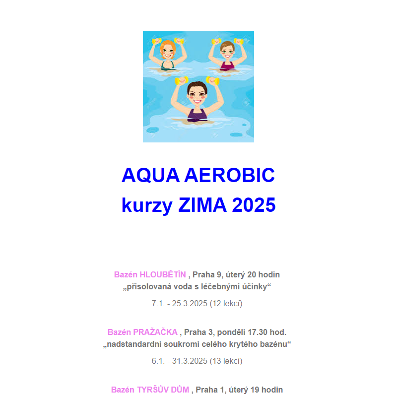 Nové AQUA AEROBIC - kurzy ZIMA 2025 leden až březen, zápisy spuštěny :-)