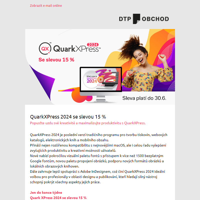 Jen do konce týdne QuarkXPress 2024 se slevou 15 %