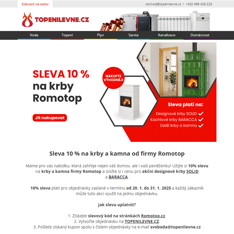 Sleva 10 % na krby a kamna od firmy Romotop!