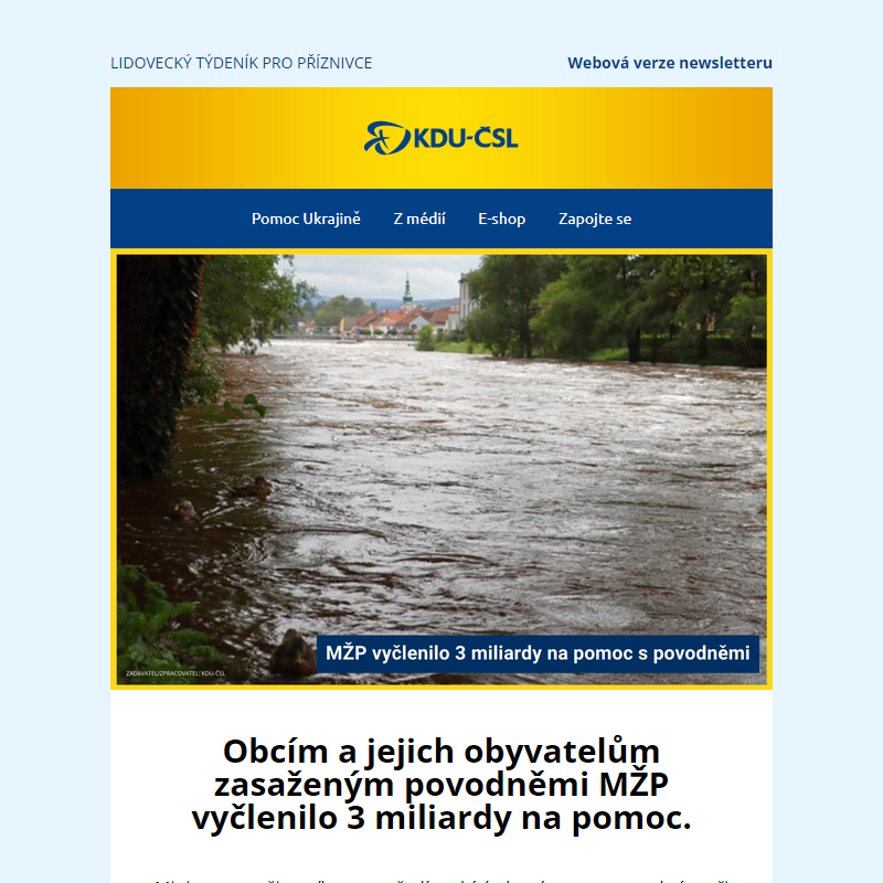 Ministerstvo ĹľivotnĂ­ho prostĹ™edĂ­ vyÄŤlenilo 3 miliardy korun na pomoc obcĂ­m zasaĹľenĂ˝m povodnÄ›mi