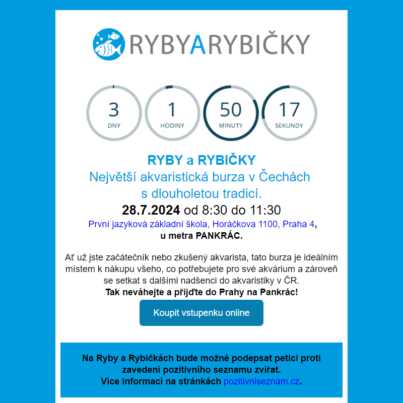 _ Ryby a rybičky: 28.7.2024  _ TERRABAZAR: 27.7.2024 _ VIP KARTA