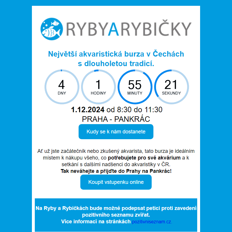 _ Ryby a rybičky 1.12. / _ Terrabazar 7.12. / _ Botanická burza 14.12.  / _ Živá Exotika 21.12.