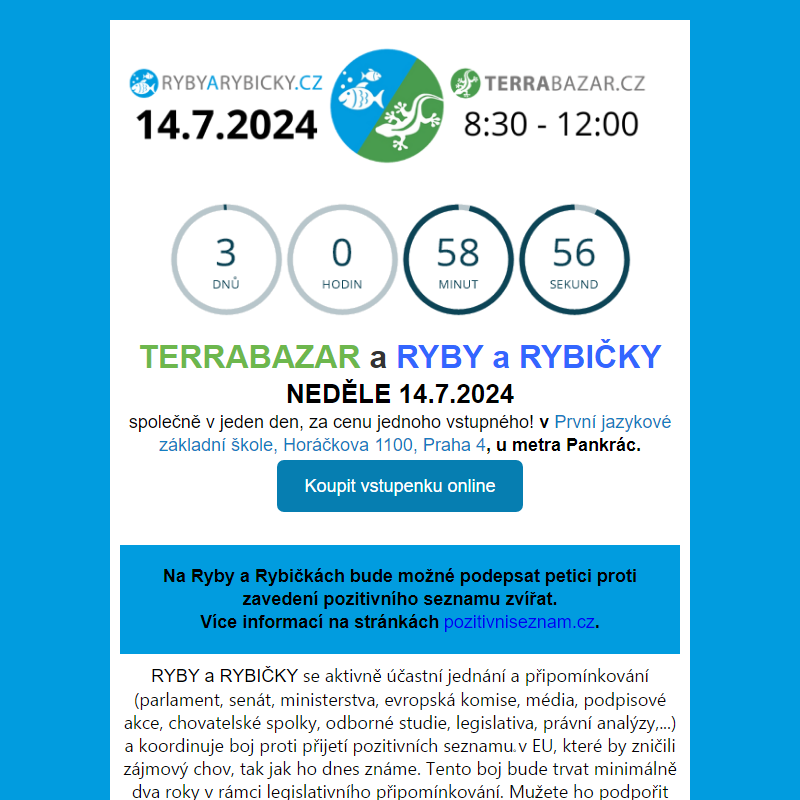 _ & _ společně =  Ryby a rybičky a Terrabazar v NEDĚLI 14.7.