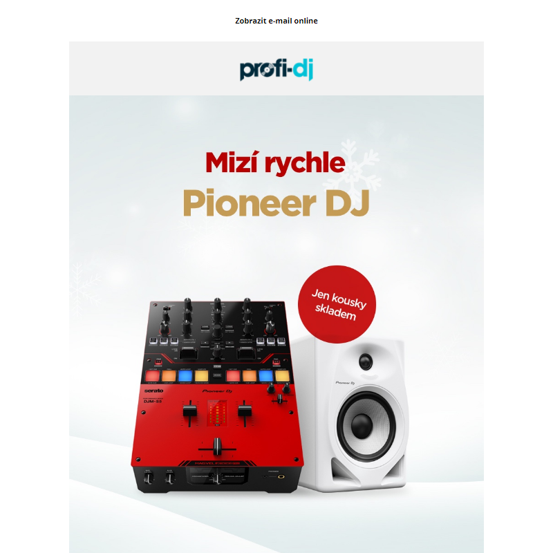 Pioneer DJ, kousky skladem s dodáním do Vánoc _